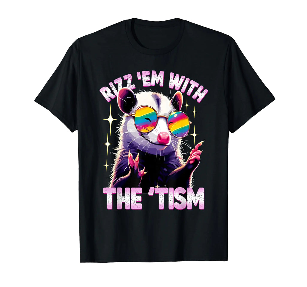 Opossum Rizz Em With The Tism T-Shirt